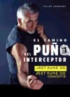 El camino del puño intenceptor