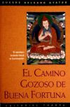 El camino gozoso de buena fortuna El camino gozoso de buena fortuna