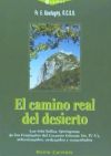 El Camino Real Del Desierto