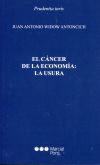 El cáncer de la economía: la usura