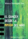 El cáncer desde la mirada del niño