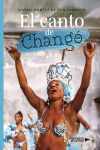 El canto de Chang&oacute;