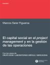 El Capital Social En El Project Management Y En La Gestión De Las Operaciones : A La Eficiencia Por La Generación De Confianza