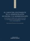 El carácter contingente de la Administración municipal y su modernización: Los modelos teóricos de administración y la gestión de los intangibles con base en el conocimiento