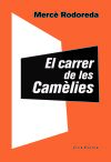 El carrer de les Camèlies