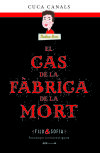 El Cas De La Fàbrica De La Mort