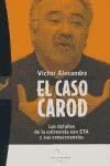 El caso carod