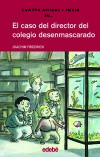 El caso del director del colegio desenmascarado