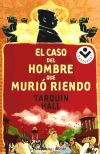 El caso del hombre que murió riendo