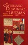 El castellano Domingo de Guzmán.