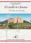 El castillo de Cifuentes. 700 años de historia