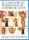 El catecismo en pictogramas de Fray Pedro de Gante