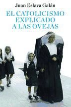 Portada de El catolicismo explicado a las ovejas (Ebook)