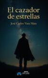 El cazador de estrellas