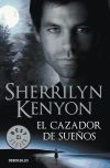 El cazador de sueños (Cazadores Oscuros 11)