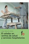 El celador en los centos de salud y servicios hospitalarios