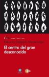 El centro del gran desconocido