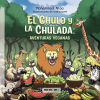 El chulo y la chulada: aventuras veganas