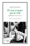 El Cine Es Mejor Que La Vida