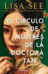 El c&iacute;rculo de mujeres de la doctora Tan