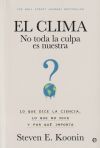 El clima: no toda la culpa es nuestra