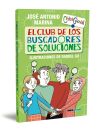 El Club De Los Buscadores De Soluciones De José Antonio Marina