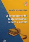 El comentario del texto narrativo : cuento y novela