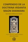 El compendio de la doctrina vedanta seg&uacute;n Shankara