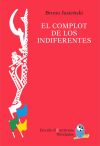 El complot de los indiferentes