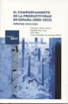 El comportamiento de la productividad en España (1995-2022)