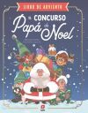El Concurso De Pap&aacute; Noel De Maxime Gillio