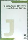 El concurso de acreedores en el Tribunal Supremo