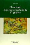 El contexto histórico-estructural de El Quijote