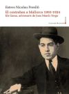 El contraban a Mallorca 1893-1934: Els Garau, adversaris de Joan March Verga