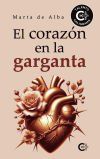 El coraz&oacute;n en la garganta