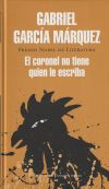 El Coronel No Tiene Quien Le Escriba De Gabriel García Márquez