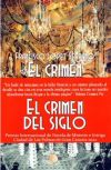 El crimen del siglo. Premio internacional de novela de misterio e intriga Ciudad de Las Palmas de Gran Canaria 2022