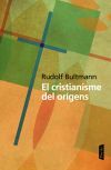 El cristianisme dels or&iacute;gens