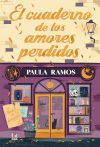El cuaderno de los amores perdidos