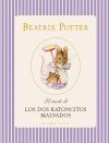 El Cuento De Los Dos Ratoncitos Malvados De Beatrix Potter