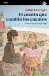 El Cuento Que Cambió Los Cuentos