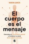 El cuerpo es el mensaje