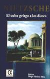 El culto griego a los dioses: cómo se llega a ser filósofo