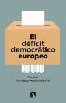 El déficit democrático europeo. La respuesta de los partidos en las elecciones de 2014