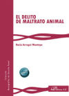 El delito de maltrato animal