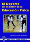 El deporte en el marco de la Educación Física