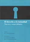 El derecho a la intimidad: Nuevos y viejos debates