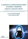 El derecho a la protección de datos en España y Argentina