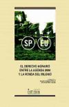 El derecho agrario entre la Agenda 2000 y la ronda del milenio.