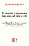 El derecho al agua como bien esencial para la vida